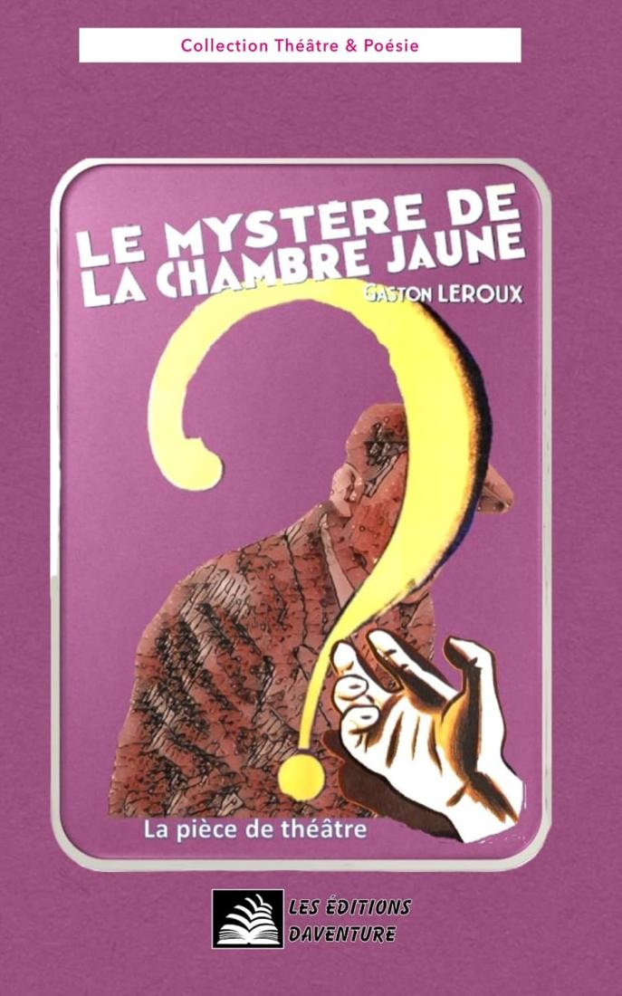 Le mystère de la chambre jaune