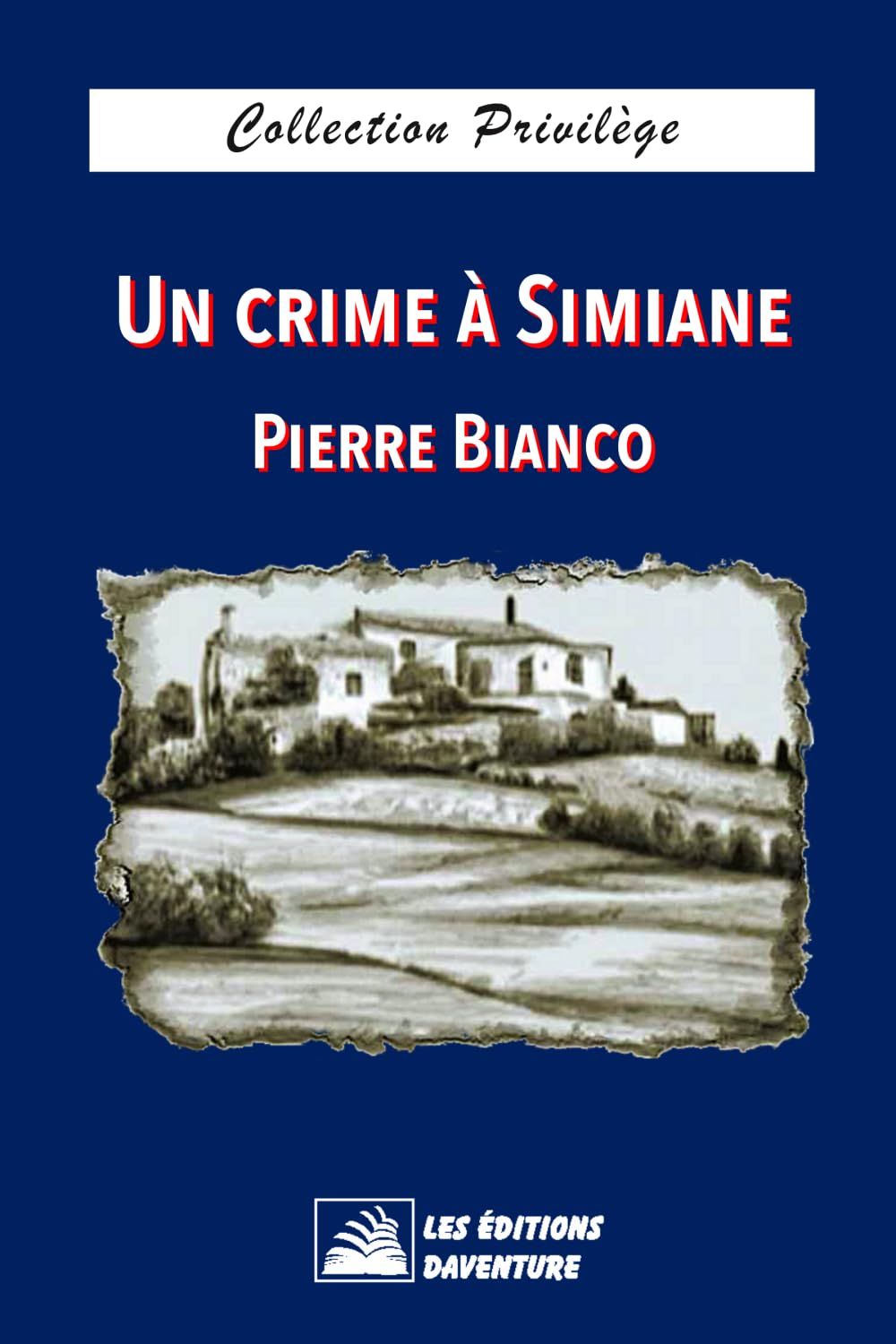 Crime, Simiane, Provence, Haute-provence- Meurtre, enquête historique, histoire vraie
