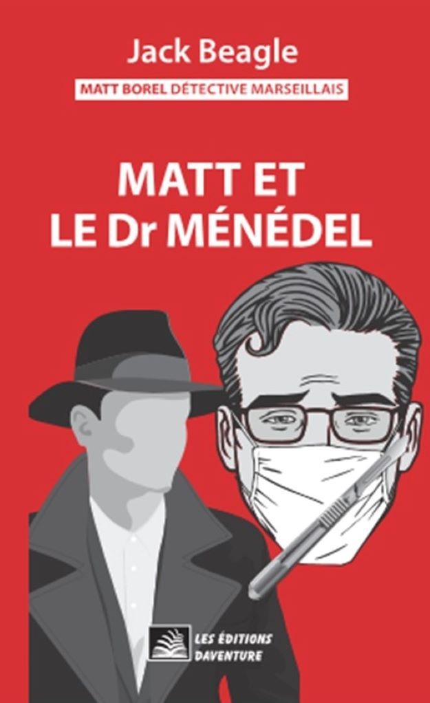 Jack Beagle - Matt Borel - Espionnage - policier - détective - Humour - Amour