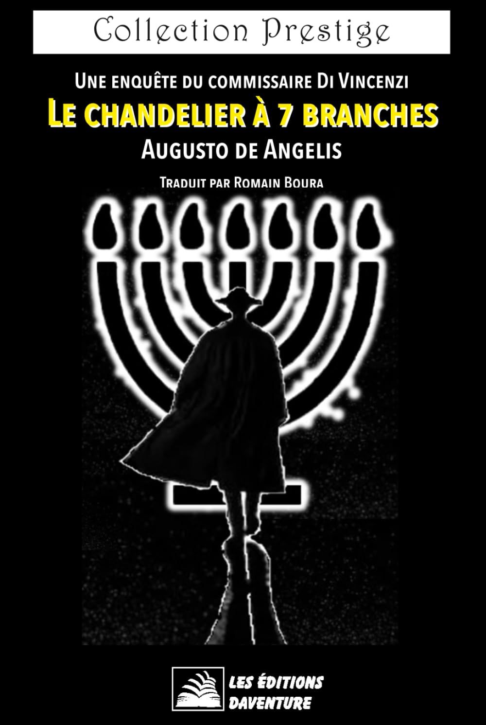 chandelier à 7 branches, Augusto de Angelis, policier, commiassaire de vincenzi, polar, antifascite, italie, années 30
